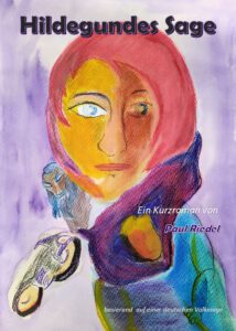 Hildegundes Sage